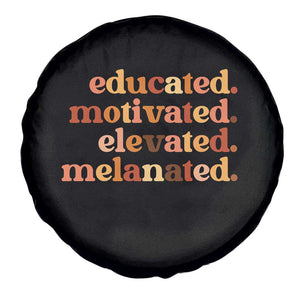 Black Pride Melanin Spare Tire Cover Educated Motivated Elevated Melanated TS14 Print Your Wear