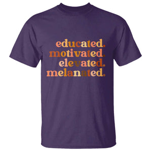 Black Pride Melanin T Shirt Educated Motivated Elevated Melanated TS14 Purple Print Your Wear