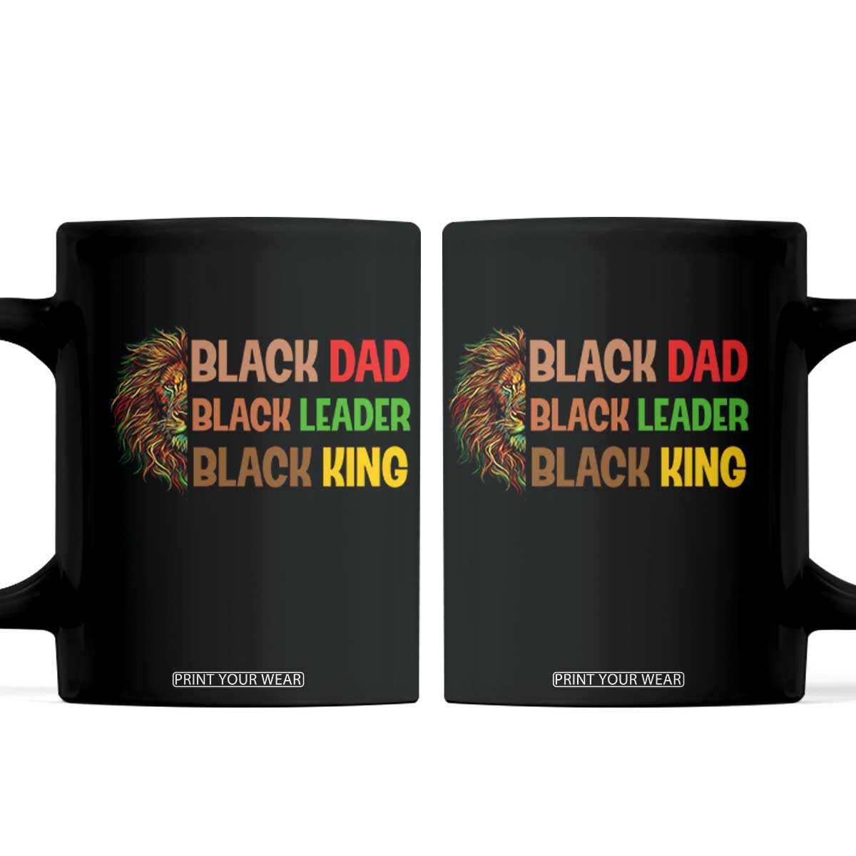 Black Affrican Melanin Coffee Mug Lion Father Day Dad Leader Black King TS14 Black Print Your Wear