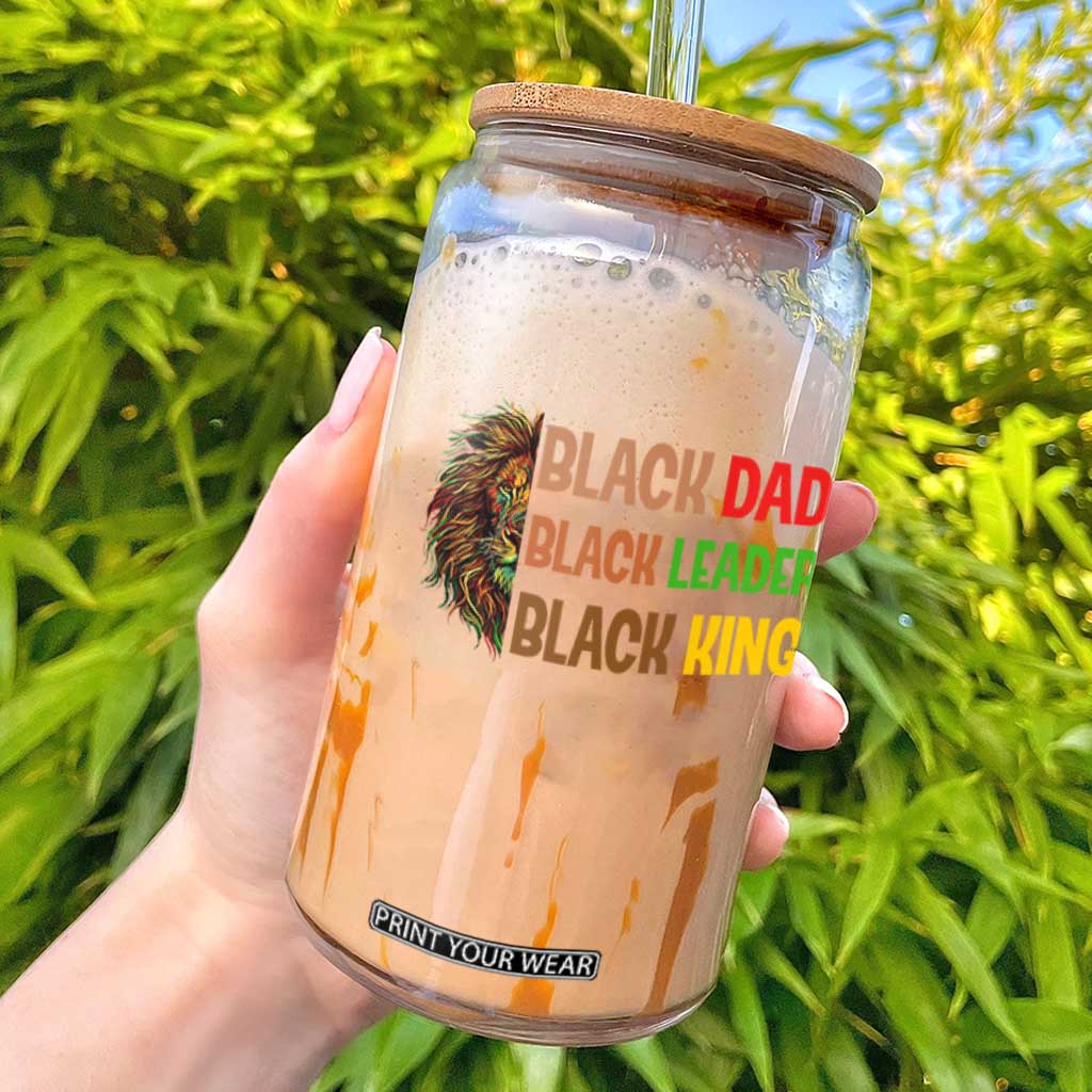 Black Affrican Melanin Glass Can Lion Father Day Dad Leader Black King TS14 Black Print Your Wear