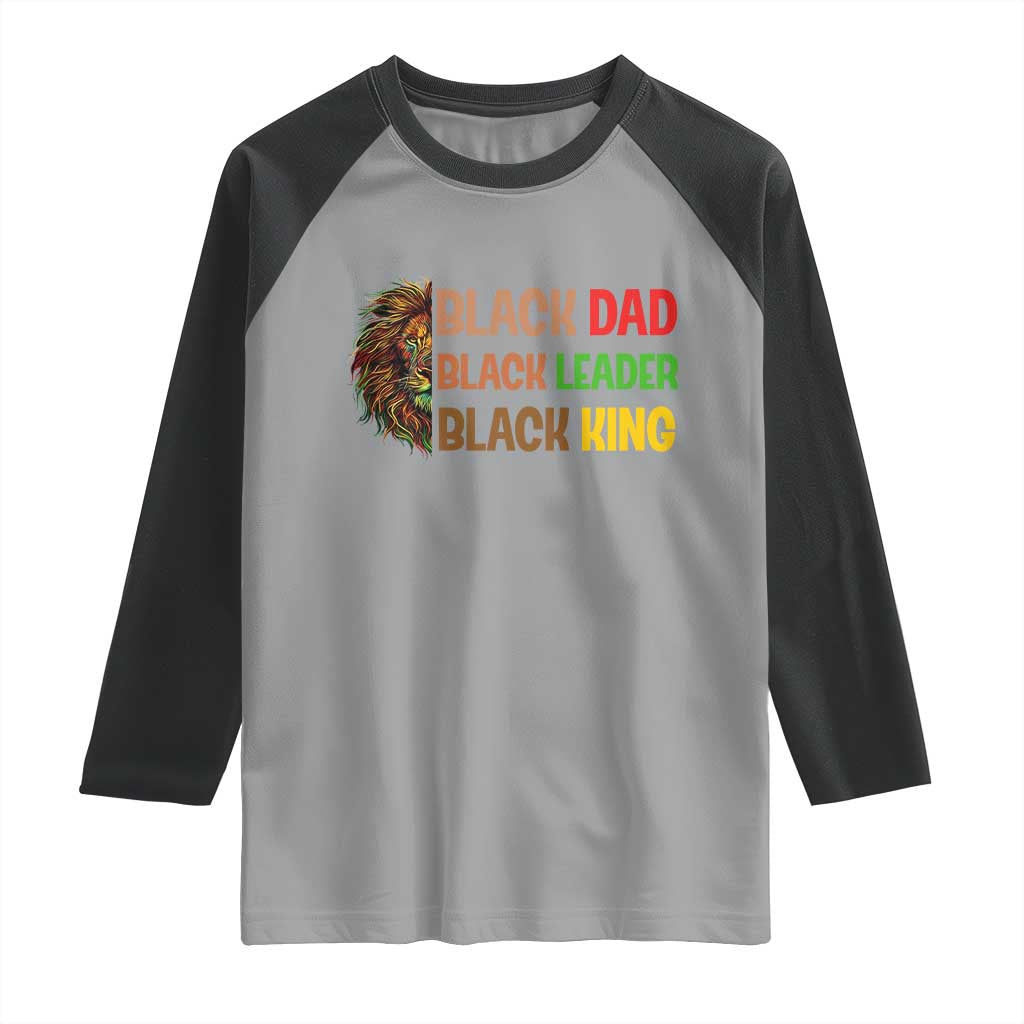 Black Affrican Melanin Raglan Shirt Lion Father Day Dad Leader Black King TS14 Sport Gray Black Print Your Wear