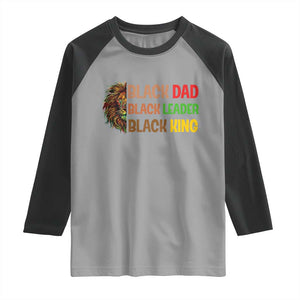 Black Affrican Melanin Raglan Shirt Lion Father Day Dad Leader Black King TS14 Sport Gray Black Print Your Wear
