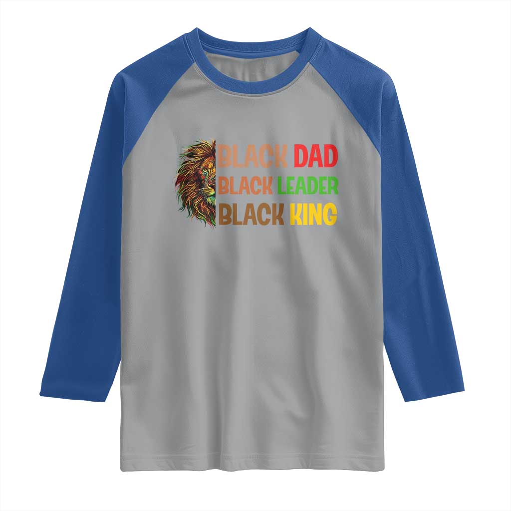 Black Affrican Melanin Raglan Shirt Lion Father Day Dad Leader Black King TS14 Sport Gray Royal Print Your Wear
