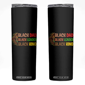 Black Affrican Melanin Skinny Tumbler Lion Father Day Dad Leader Black King TS14 Black Print Your Wear