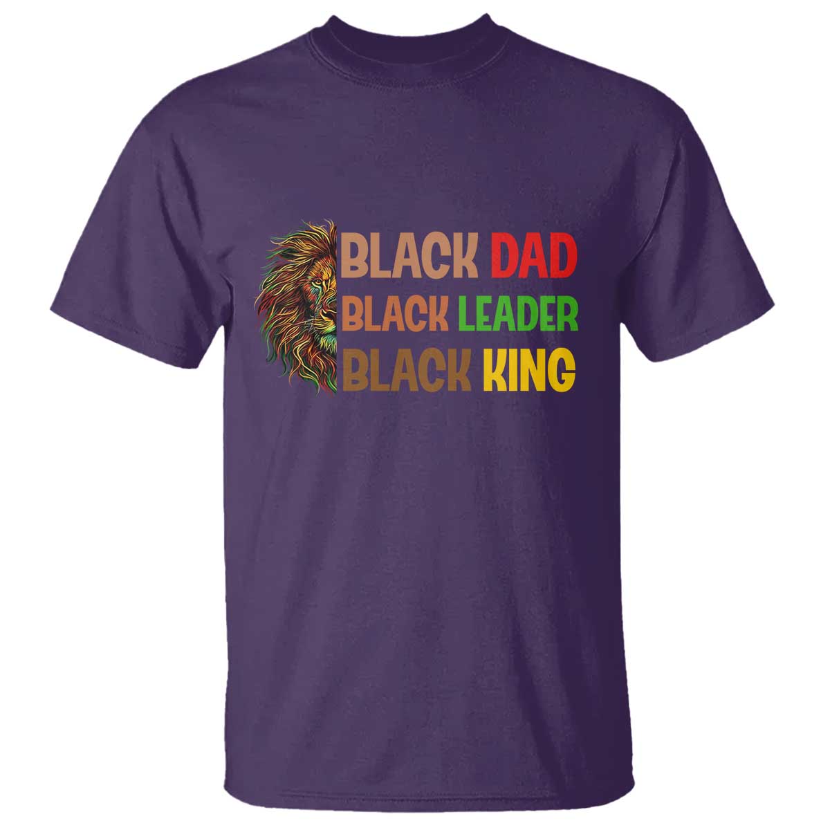 Black Affrican Melanin T Shirt Lion Father Day Dad Leader Black King TS14 Purple Print Your Wear