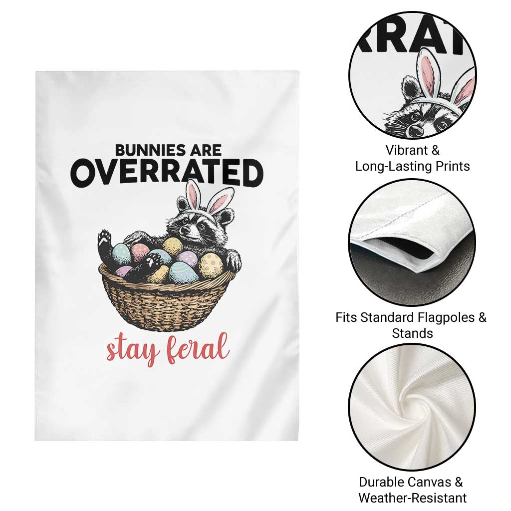 Funny Easter Raccoon Bunny Garden Flag Bunnies Are Overrated Stay Feral TS14 Print Your Wear