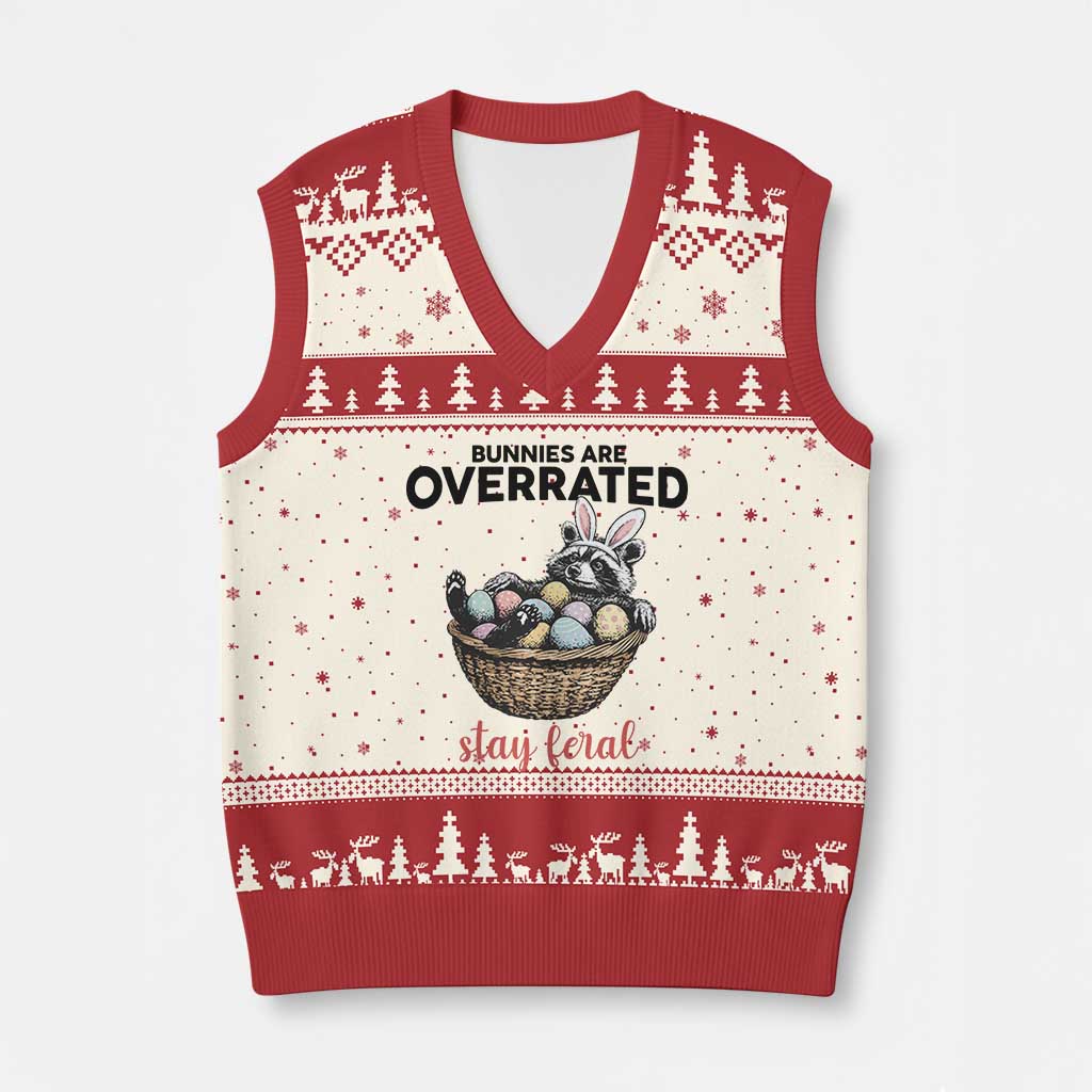 Funny Easter Raccoon Bunny V-Neck Knit Sweater Vest Bunnies Are Overrated Stay Feral TS14 Beige Red Print Your Wear
