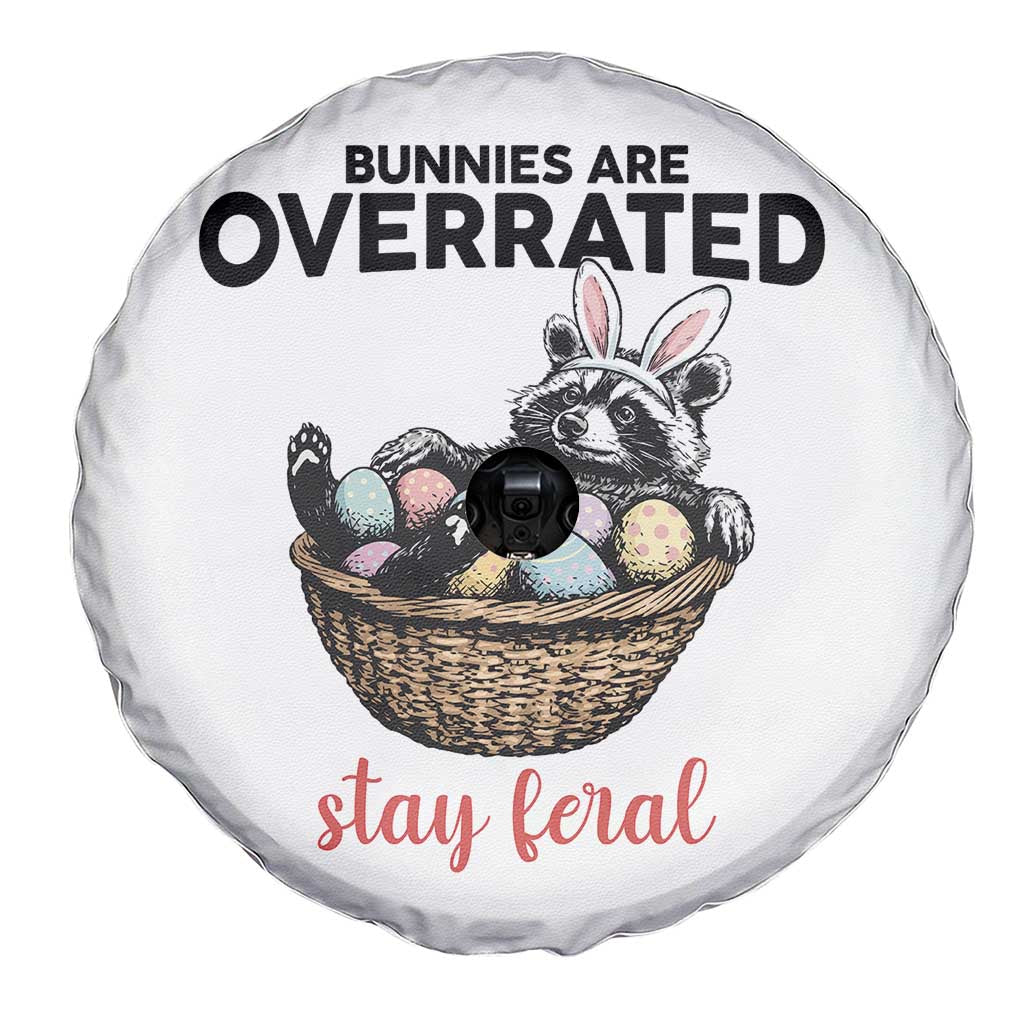 Funny Easter Raccoon Bunny Spare Tire Cover Bunnies Are Overrated Stay Feral TS14 Print Your Wear