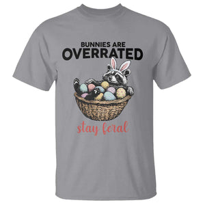 Funny Easter Raccoon Bunny T Shirt Bunnies Are Overrated Stay Feral TS14 Sport Gray Print Your Wear