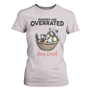 Funny Easter Raccoon Bunny T Shirt For Women Bunnies Are Overrated Stay Feral TS14 Ice Gray Print Your Wear