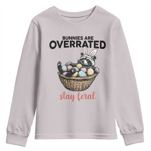 Funny Easter Raccoon Bunny Youth Sweatshirt Bunnies Are Overrated Stay Feral TS14 Ice Gray Print Your Wear