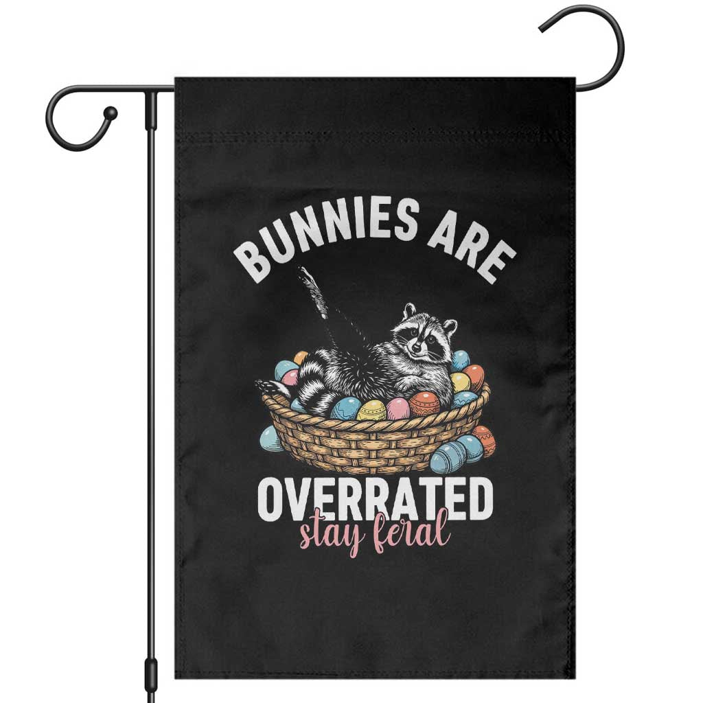 Funny Easter Raccoon Meme Garden Flag Bunnies Are Overrated Stay Feral TS14 Black Print Your Wear