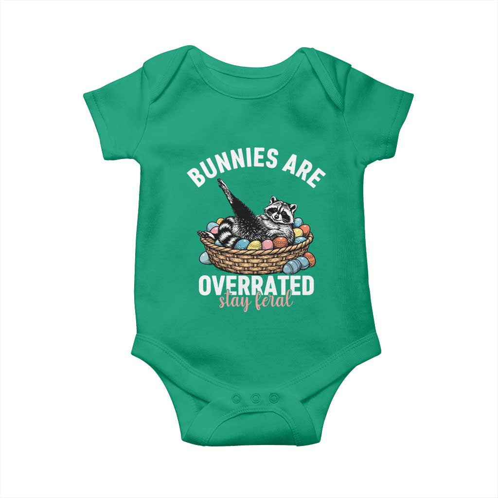 Funny Easter Raccoon Meme Baby Onesie Bunnies Are Overrated Stay Feral TS14 Irish Green Print Your Wear