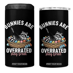 Funny Easter Raccoon Meme 4 in 1 Can Cooler Tumbler Bunnies Are Overrated Stay Feral TS14 One Size: 16 oz Black Print Your Wear