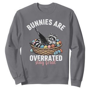 Funny Easter Raccoon Meme Sweatshirt Bunnies Are Overrated Stay Feral TS14 Charcoal Print Your Wear