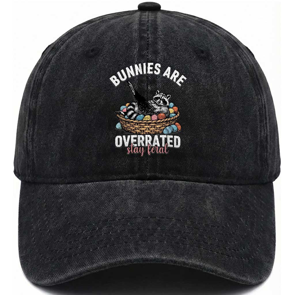 Funny Easter Raccoon Meme Washed Cotton Baseball Cap Bunnies Are Overrated Stay Feral TS14 Print Your Wear