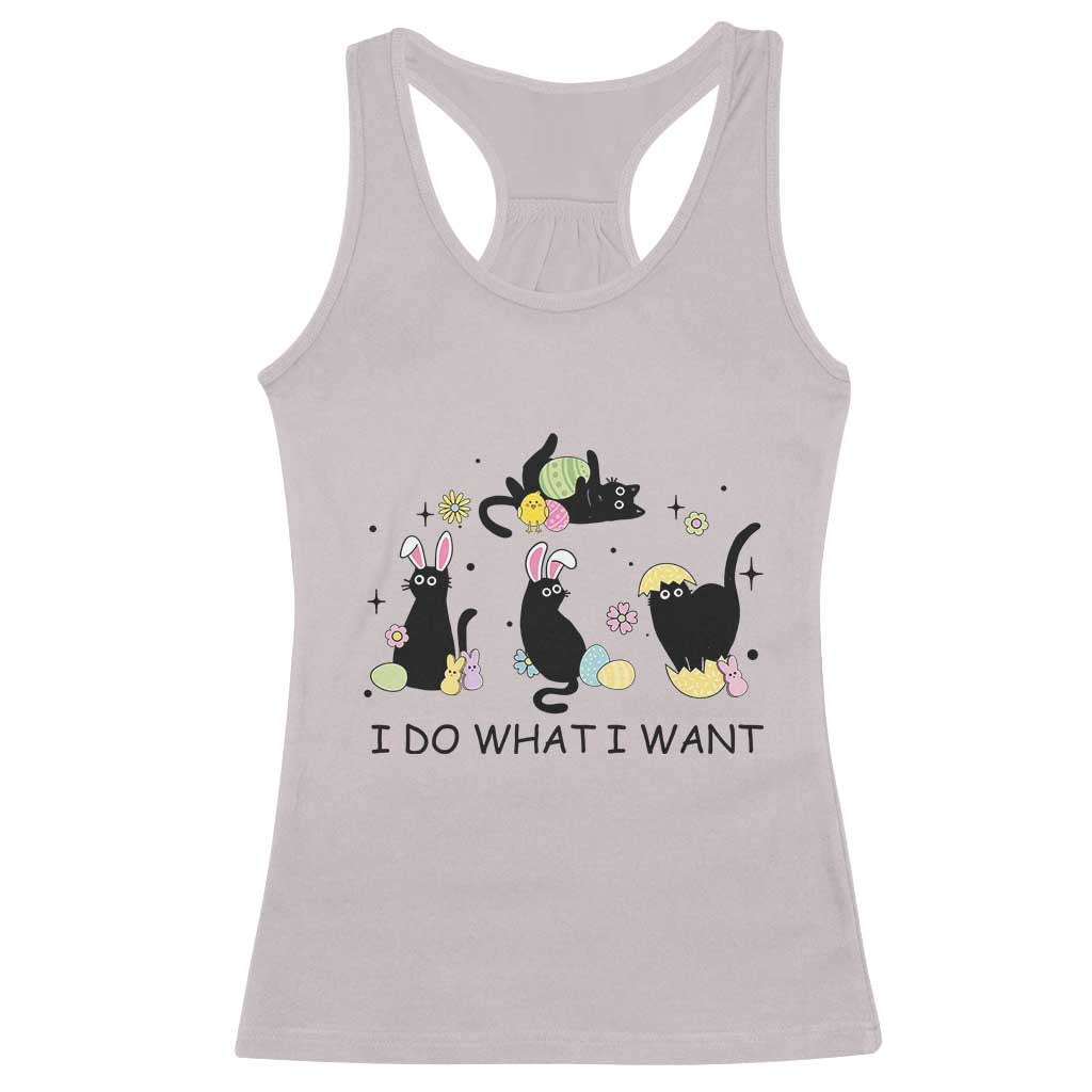 Funny Easter Black Cat Racerback Tank Top I Do What I Want TS14 Ice Gray Print Your Wear