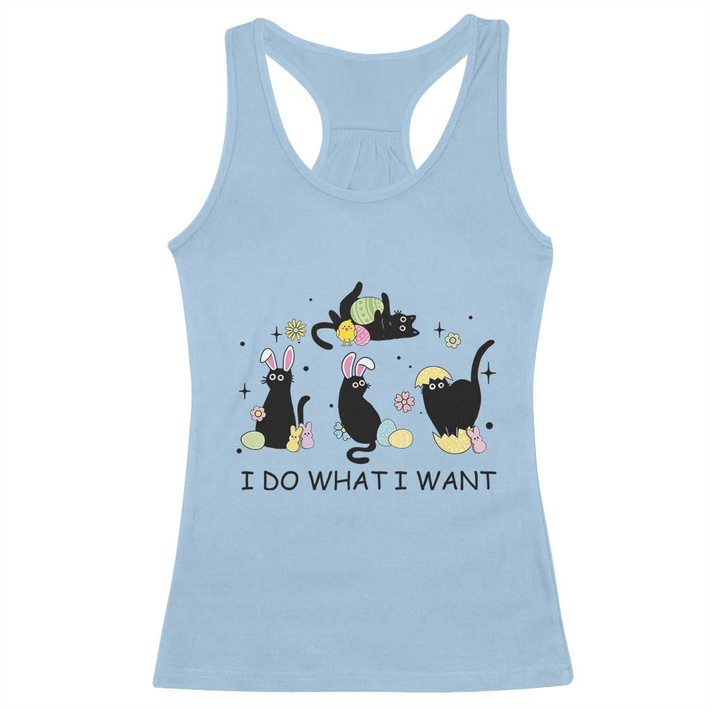 Funny Easter Black Cat Racerback Tank Top I Do What I Want TS14 Light Blue Print Your Wear