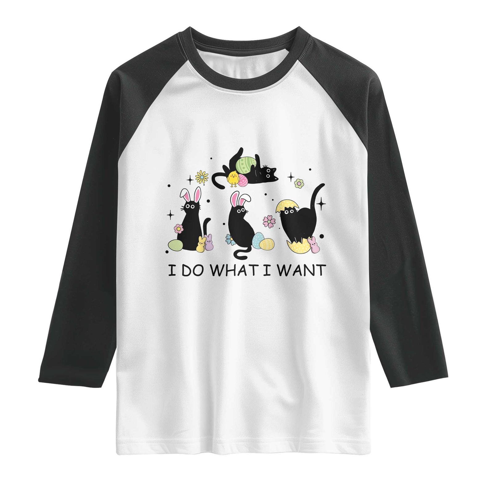 Funny Easter Black Cat Raglan Shirt I Do What I Want TS14 White Black Print Your Wear