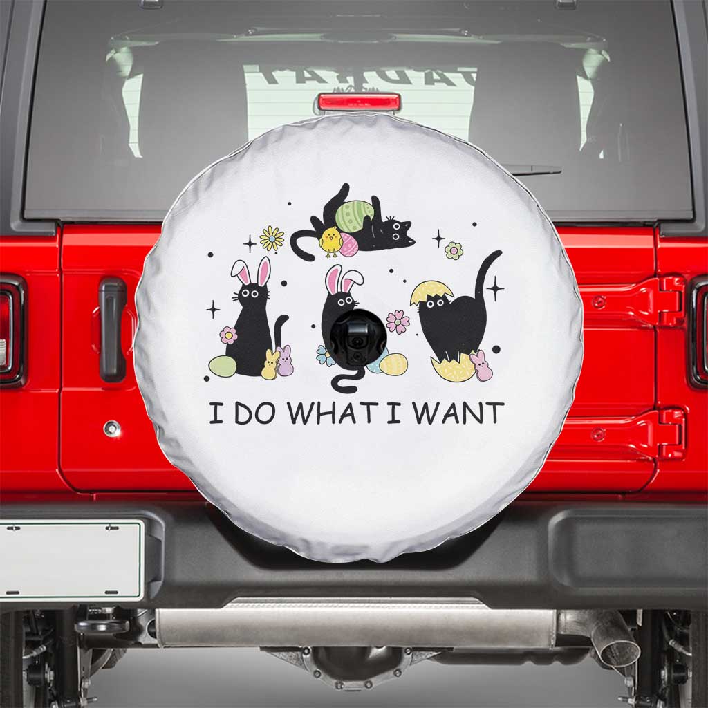 Funny Easter Black Cat Spare Tire Cover I Do What I Want TS14 White Print Your Wear