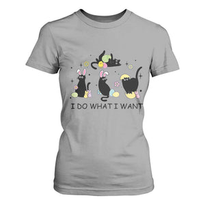 Funny Easter Black Cat T Shirt For Women I Do What I Want TS14 Sport Gray Print Your Wear