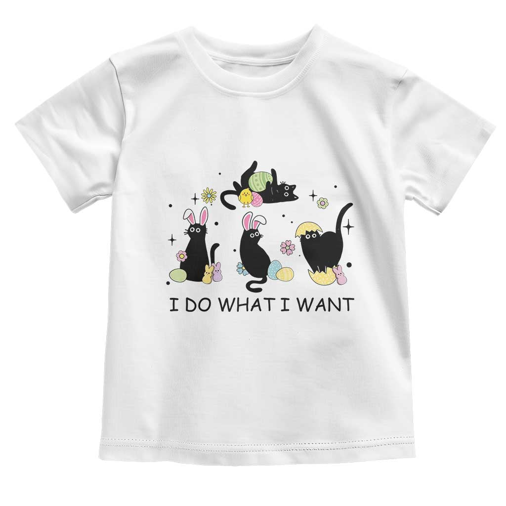 Funny Easter Black Cat Toddler T Shirt I Do What I Want TS14 White Print Your Wear