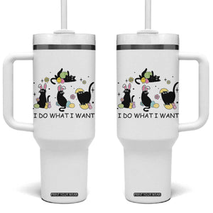 Funny Easter Black Cat Tumbler With Handle I Do What I Want TS14 One Size: 40 oz White Print Your Wear