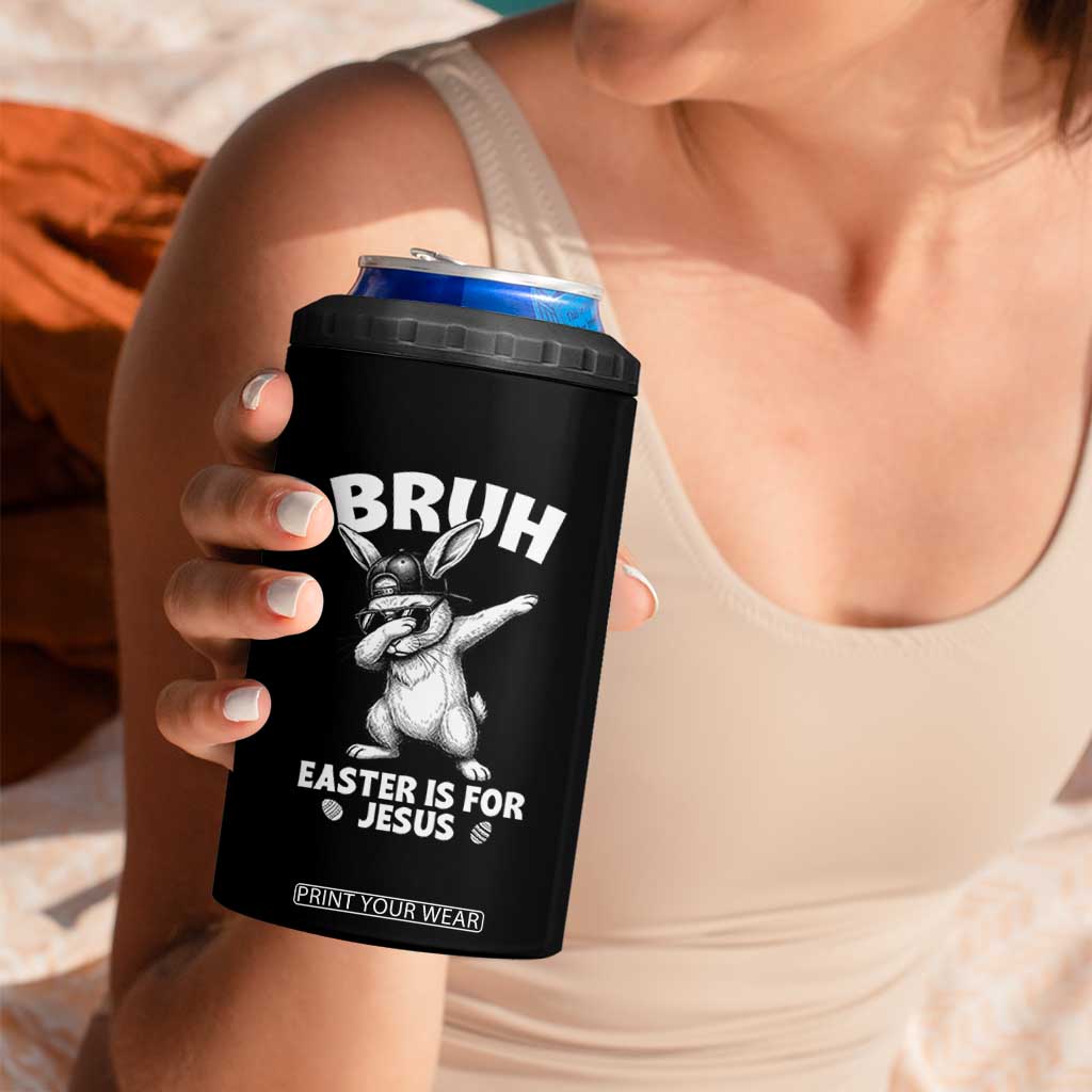 Christian Easter Bunny 4 in 1 Can Cooler Tumbler Bruh Easter Is For Jesus TS14 Print Your Wear