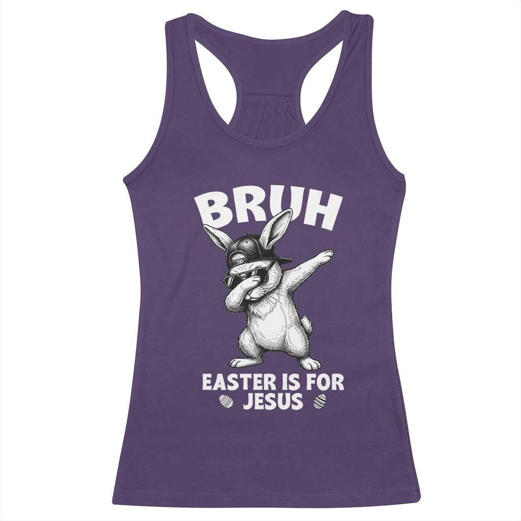 Christian Easter Bunny Racerback Tank Top Bruh Easter Is For Jesus TS14 Purple Print Your Wear