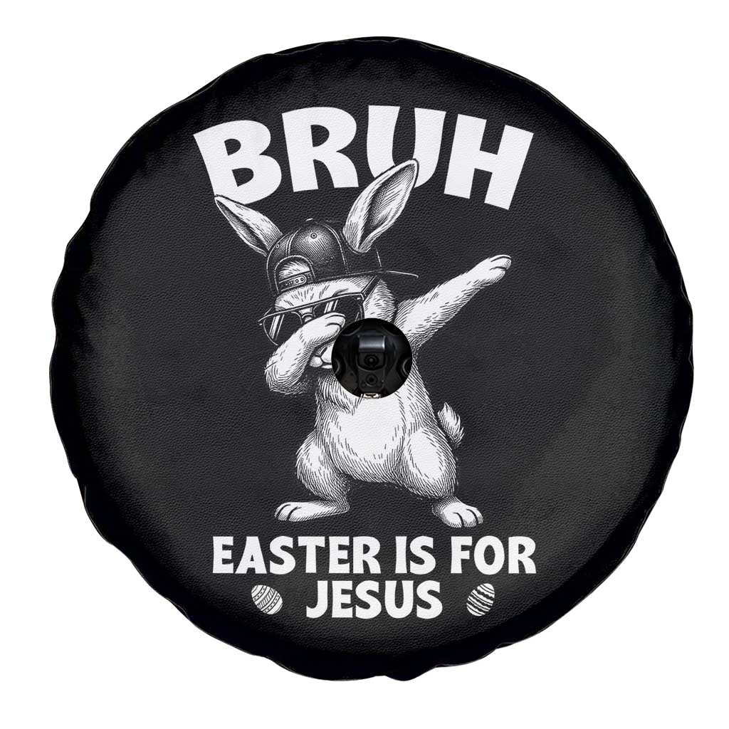 Christian Easter Bunny Spare Tire Cover Bruh Easter Is For Jesus TS14 Print Your Wear