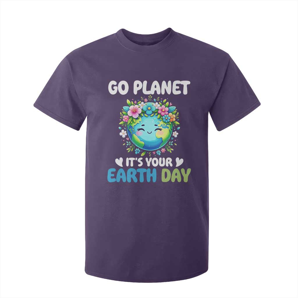 Go Planet It's Your Earth Day T Shirt For Kid Funny Sarcastic Nature Lover TS14 Purple Print Your Wear