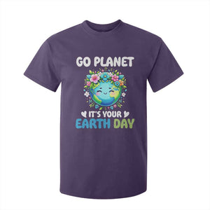 Go Planet It's Your Earth Day T Shirt For Kid Funny Sarcastic Nature Lover TS14 Purple Print Your Wear