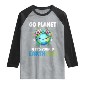 Go Planet It's Your Earth Day Raglan Shirt Funny Sarcastic Nature Lover TS14 Heather Gray Black Print Your Wear