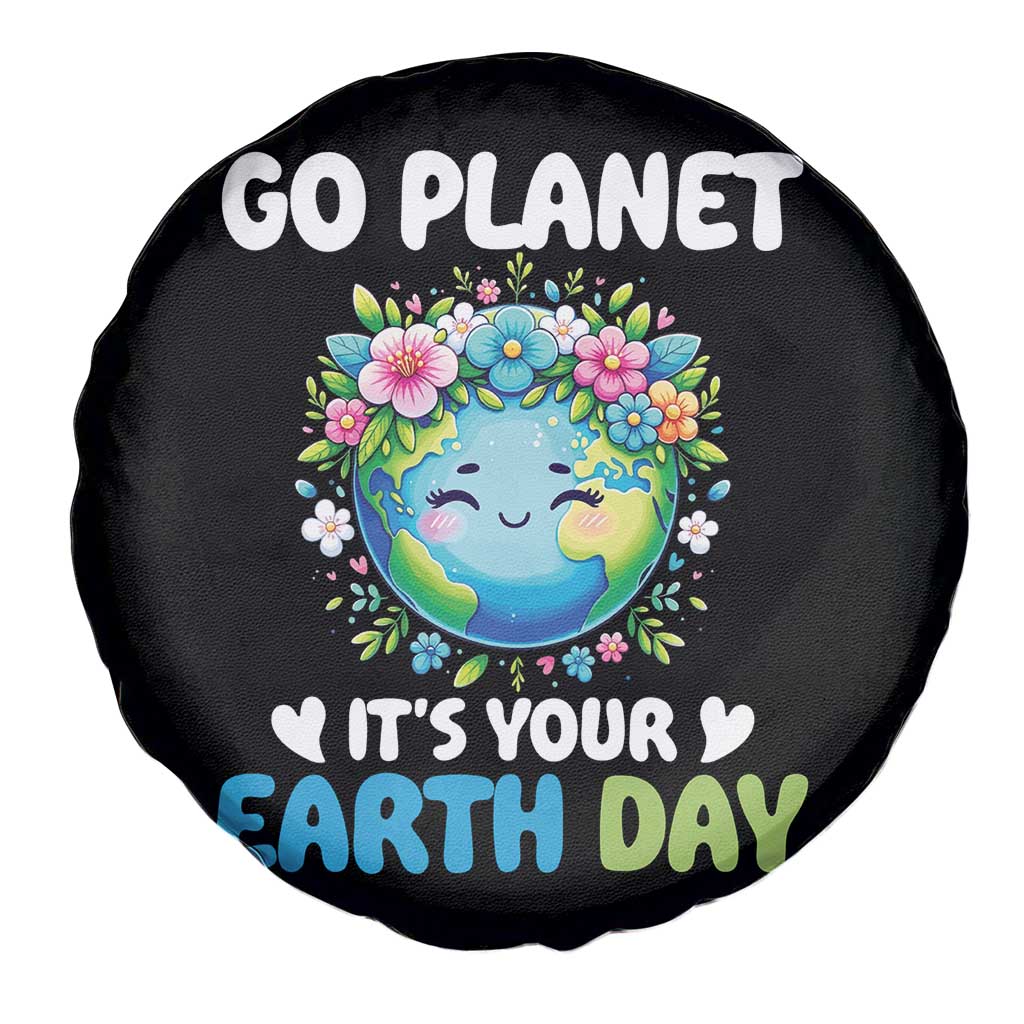 Go Planet It's Your Earth Day Spare Tire Cover Funny Sarcastic Nature Lover TS14 Print Your Wear