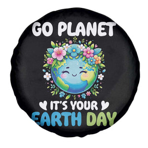 Go Planet It's Your Earth Day Spare Tire Cover Funny Sarcastic Nature Lover TS14 Print Your Wear