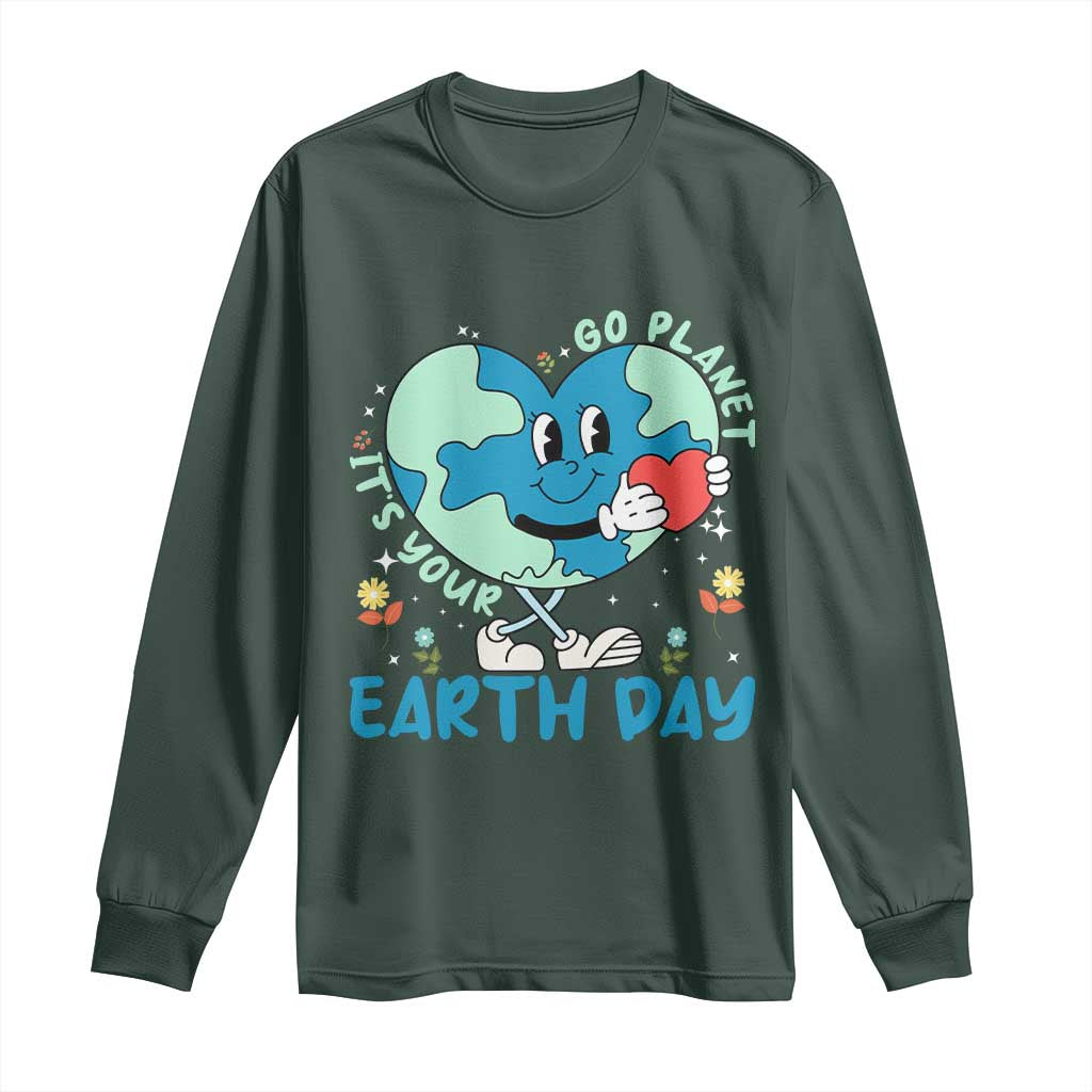Go Planet It's Your Earth Day Long Sleeve Shirt Cute Nature Lover Heart Earth TS14 Dark Forest Green Print Your Wear