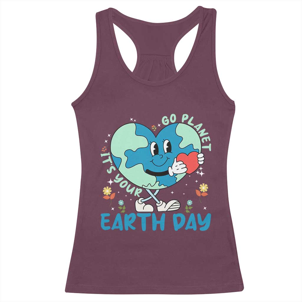 Go Planet It's Your Earth Day Racerback Tank Top Cute Nature Lover Heart Earth TS14 Maroon Print Your Wear