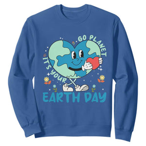 Go Planet It's Your Earth Day Sweatshirt Cute Nature Lover Heart Earth TS14 Royal Blue Print Your Wear