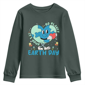 Go Planet It's Your Earth Day Youth Sweatshirt Cute Nature Lover Heart Earth TS14 Dark Forest Green Print Your Wear