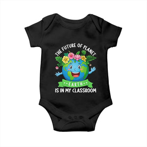 The Future Of Planet Is In My Classroom Baby Onesie Cute Earth with Floral Earth Day TS14 Black Print Your Wear