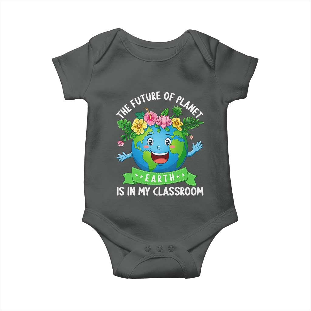 The Future Of Planet Is In My Classroom Baby Onesie Cute Earth with Floral Earth Day TS14 Dark Heather Print Your Wear