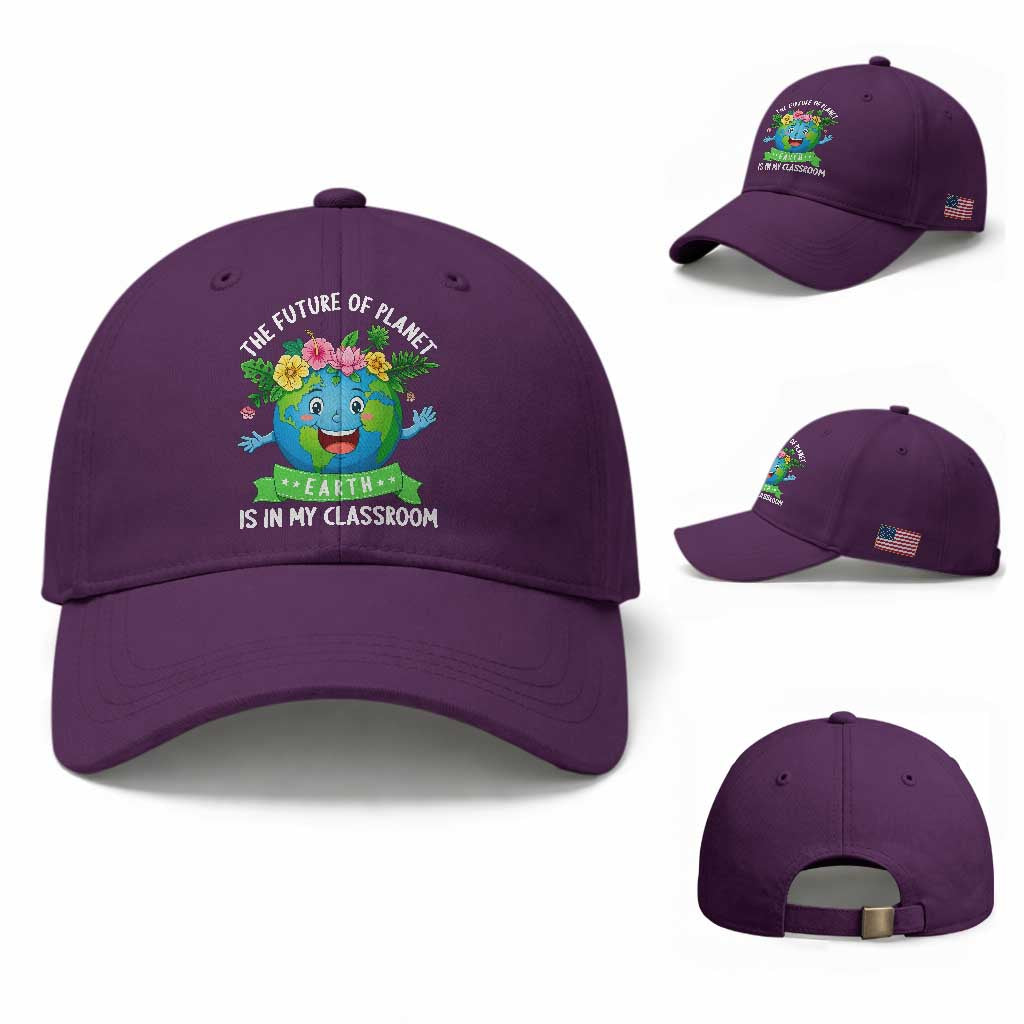 The Future Of Planet Is In My Classroom Baseball Cap Cute Earth with Floral Earth Day TS14 Baseball Cap Universal Fit Purple Print Your Wear