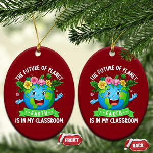 The Future Of Planet Is In My Classroom Ceramic Ornament Cute Earth with Floral Earth Day TS14 Print Your Wear