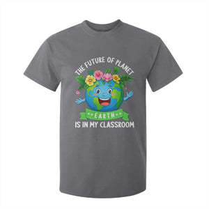 The Future Of Planet Is In My Classroom T Shirt For Kid Cute Earth with Floral Earth Day TS14 Charcoal Print Your Wear