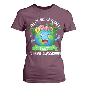 The Future Of Planet Is In My Classroom T Shirt For Women Cute Earth with Floral Earth Day TS14 Maroon Print Your Wear