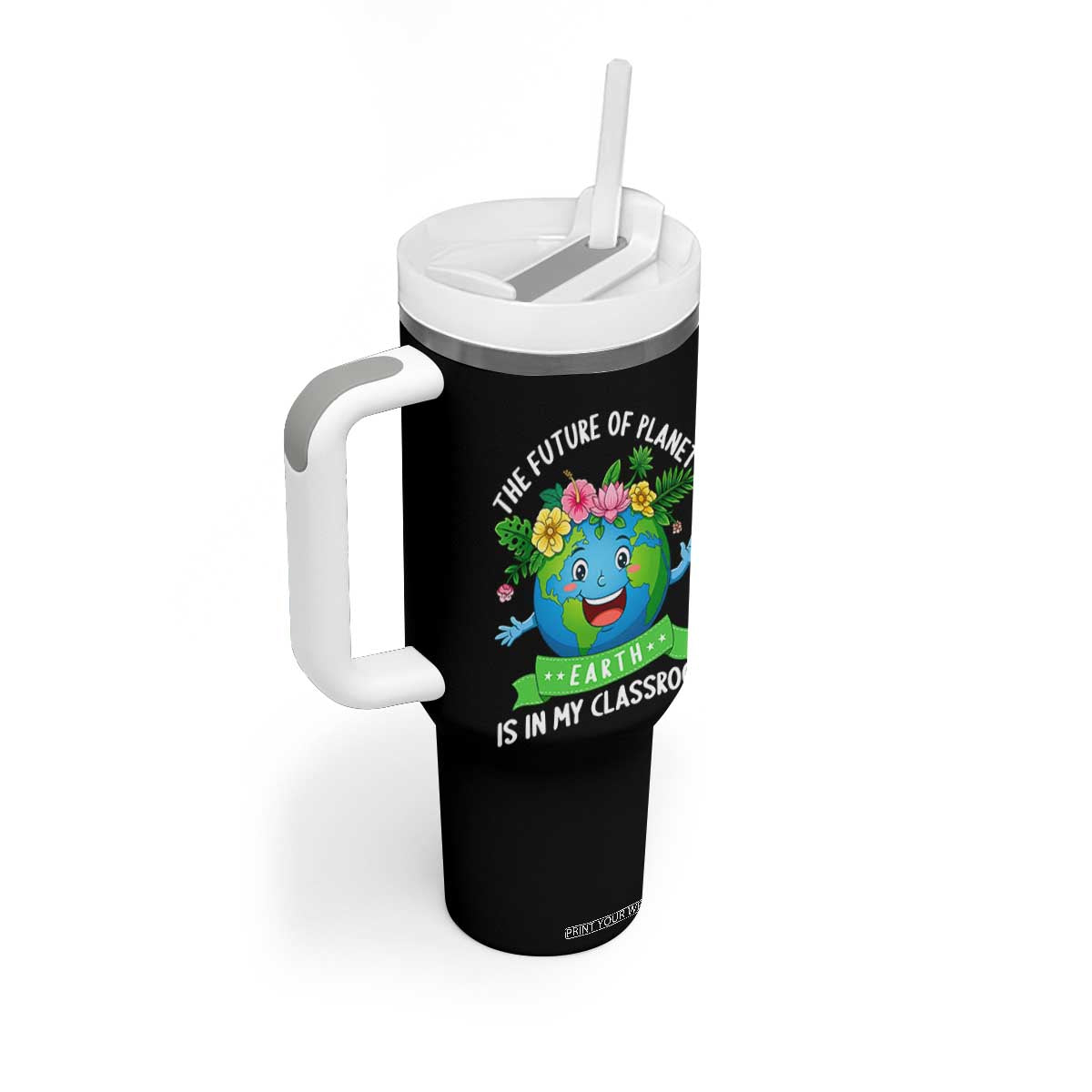 The Future Of Planet Is In My Classroom Tumbler With Handle Cute Earth with Floral Earth Day TS14 Print Your Wear