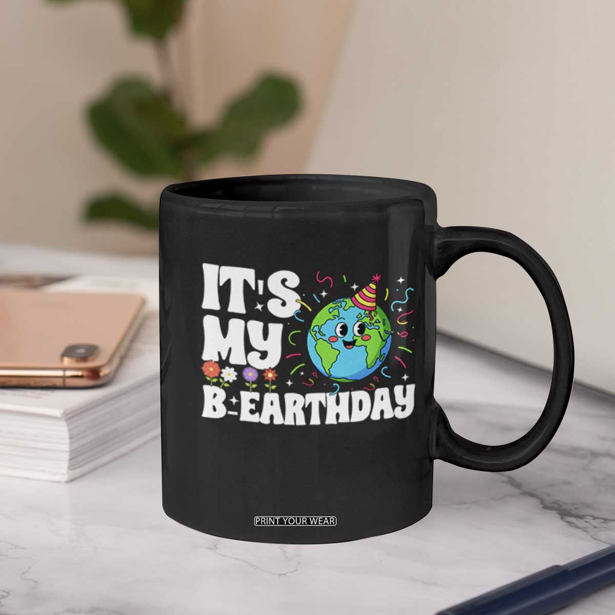 Earth Day Birthday Coffee Mug April 22 Nature Lover Eco Birthday Party Gift TS14 Print Your Wear