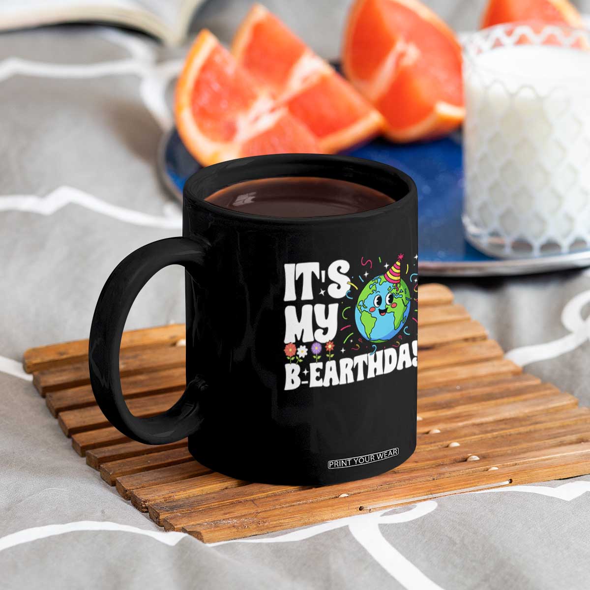 Earth Day Birthday Coffee Mug April 22 Nature Lover Eco Birthday Party Gift TS14 Print Your Wear