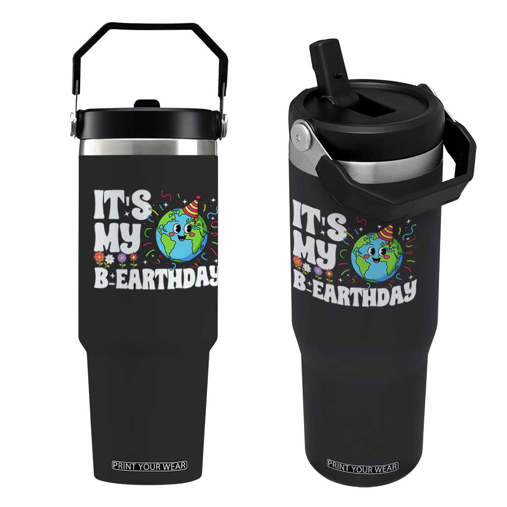 Earth Day Birthday Flip Straw Tumbler April 22 Nature Lover Eco Birthday Party Gift TS14 One Size: 30 oz Black Print Your Wear