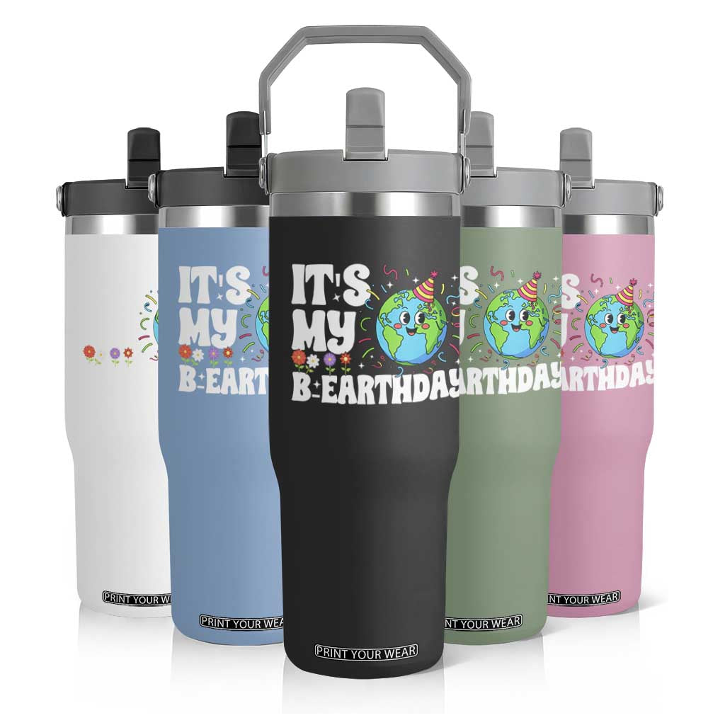 Earth Day Birthday Flip Straw Tumbler April 22 Nature Lover Eco Birthday Party Gift TS14 Print Your Wear